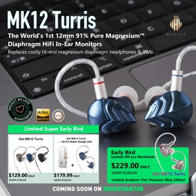 HIDIZS MK12 Turris 12mm 91% Pure Magnesium Diaphragm HiFi In-ear Monitors | LIVE on Kickstarter Now studio headphones, open back headphones